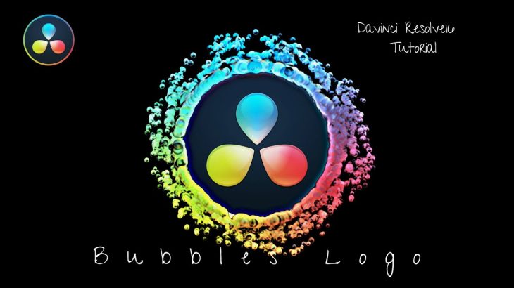 【Davinci resolve 17】Bubbles logo in Fusion! 泡から出てくるロゴアニメーションの作り方 | Davinci Resolve ダビンチリゾルブ Fusion チュートリアル