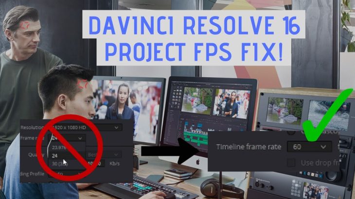 【Davinci resolve 17】Davinci Resolve 16 | WRONG PROJECT FPS FIX (LOCKED TO 24FPS) *WORKS* 60FPS EXPORT