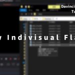 【Davinci resolve 17】連番のイメージファイルが上手く読み込めない時の対処法。| DAVINCI RESOLVE ダビンチリゾルブ 16.1.2