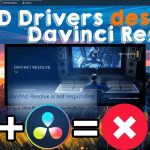 【Davinci resolve 17】Davinci Resolve keeps crashing on startup FIX downgrading AMD drivers