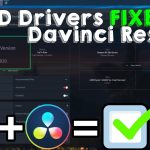 【Davinci resolve 17】AMD fixed their drivers DaVinci Resolve approves