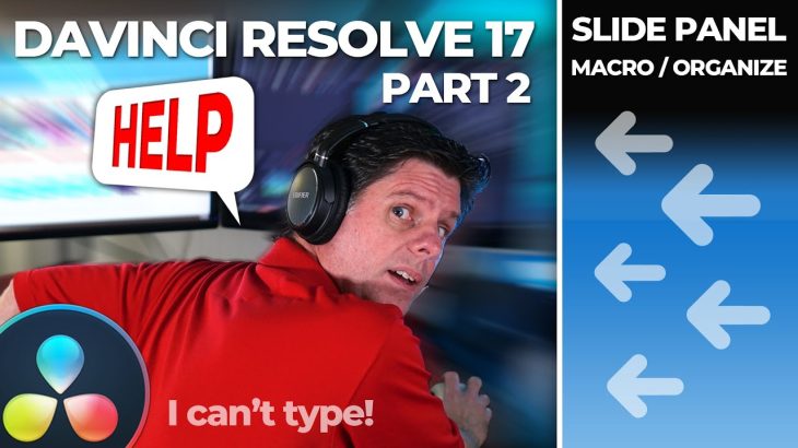 【Davinci resolve 17】Beyond the MACRO / SLIDE Panel BTS Part 2 / Davinci Resolve Tutorial / FUSION