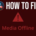 【Davinci resolve 17】How to Fix Media Offline Error (Missing Files) in DaVinci Resolve 17