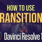 【Davinci resolve 17】How to Use Video Transition Effects in DaVinci Resolve 17 ~ Tutorial for Beginners