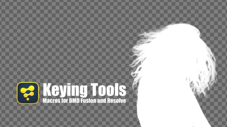 【Davinci resolve 17】KeyingTools – Macros for BMD Fusion and Resolve