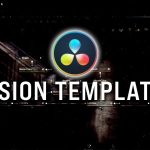 【Davinci resolve 17】How to Use Fusion Templates: EVERYTHING You Need to Know