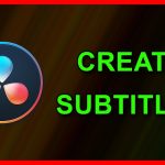 【Davinci resolve 17】How to add Subtitles to a video in DaVinci Resolve 17 (2021)