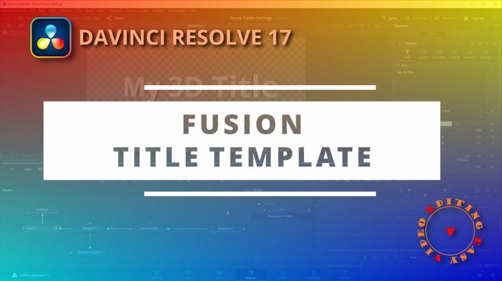 【Davinci resolve 17】How to Create Fusion Macro Template in DaVinci Resolve