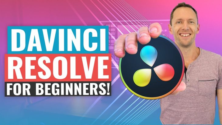 【Davinci resolve 18】DaVinci Resolve – [UPDATED] Complete Tutorial for Beginners!