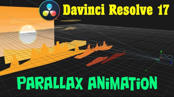 【Davinci resolve 17】Davinci Resolve 17 Parallax Animation