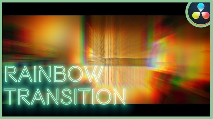 【Davinci resolve 17】How To Make The Rainbow Transition | DaVinci Resolve 17 |