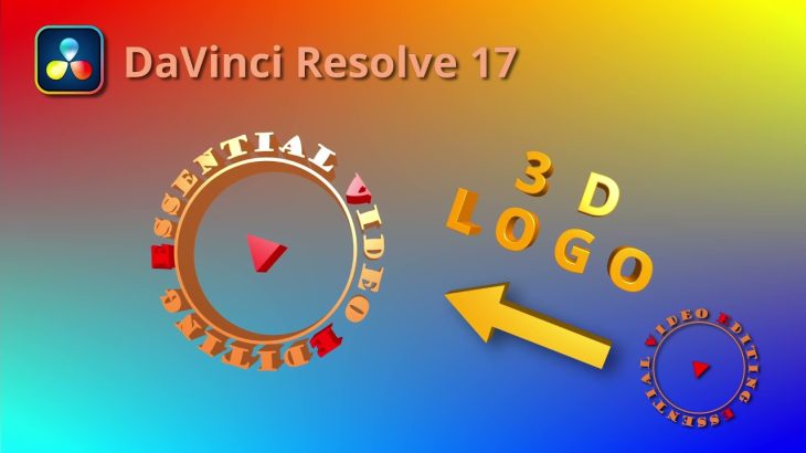 【Davinci resolve 17】Convert 2D Image to 3D Logo with Animation using Fusion in DaVinci Resolve 17