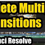 【Davinci resolve 17】How to delete Multiple Transitions (Davinci Resolve 17, Audio & Video)