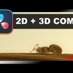 【Davinci resolve 17】COMBINE 2D + 3D ASSETS!!! Davinci Resolve 17 – FUSION!