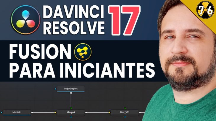 【Davinci resolve 17】Davinci Resolve 17 Fusion para Iniciantes – Fusion Tutorial