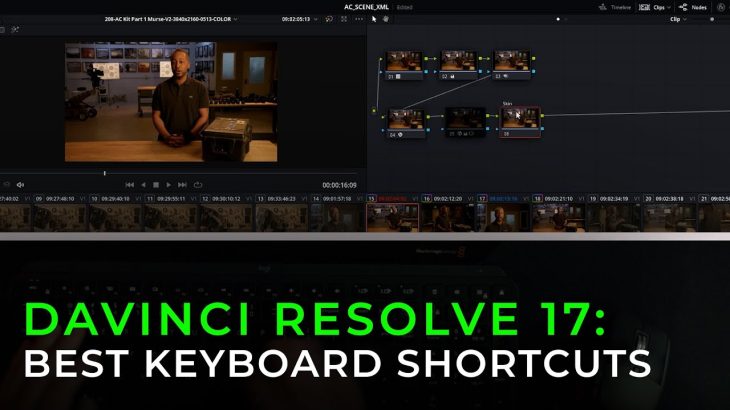 【Davinci resolve 17】The Best Keyboard Shortcuts in DaVinci Resolve 17