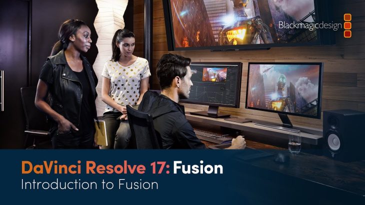 【Davinci resolve 17】DaVinci Resolve 17 Fusion Training – Introduction to Fusion