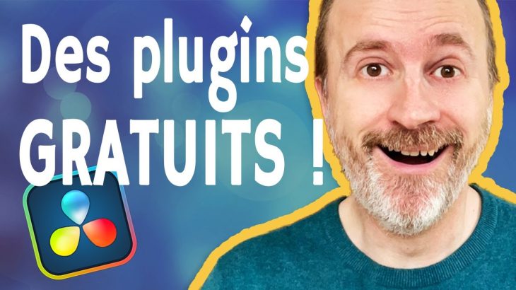 【Davinci resolve 17】Des plugins GRATUITS pour DaVinci Resolve !