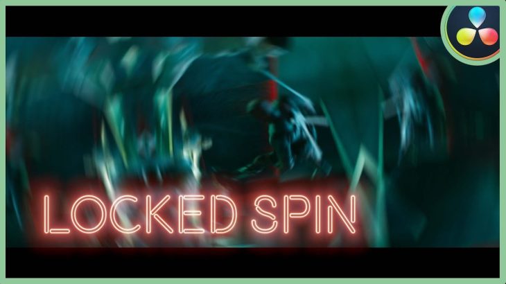 【Davinci resolve 17】Locked Spin Effect | DaVinci Resolve 17 |