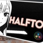 【Davinci resolve 17】Halftone Dot Effect Tutorial – Davinci Resolve 17 (no plugins) | Creme de la Creme ep.1