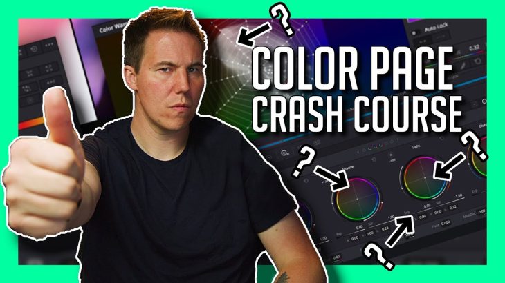 【Davinci resolve 18】Resolve 18 Color Page – The Ultimate Crash Course for Beginners