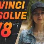 【Davinci resolve 18】Time to UPGRADE! DaVinci Resolve 18 is out of BETA + GIVEAWAY
