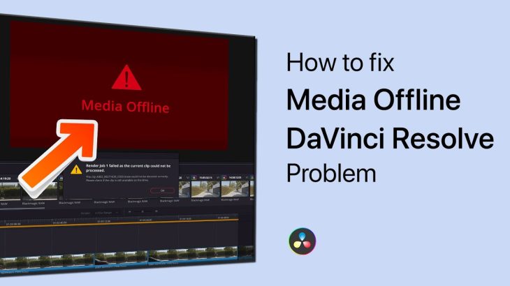 【Davinci resolve 17】How To Fix Media Offline Error in DaVinci Resolve 18