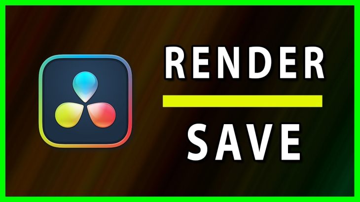 【Davinci resolve 18】How to Render and Save video in DaVinci Resolve 18