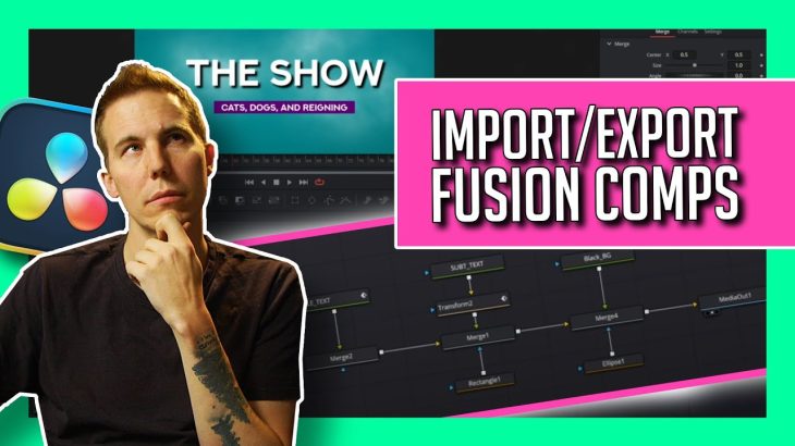 【Davinci resolve 17】How to import/export Fusion Comps from DaVinci Resolve – Save Fusion Compositions to use Later!