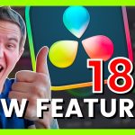 【Davinci resolve 18】Resolve 18.5 New Features – My Favorite New Resolve Updates!!!
