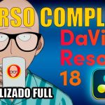 【Davinci resolve 18】✅ CURSO Davinci Resolve 18 Español COMPLETO GRATIS 🔥