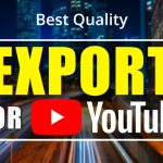 【Davinci resolve 18】How to EXPORT VIDEOS for YOUTUBE in Davinci Resolve 18 | Best quality