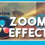 【Davinci resolve 18】How to ZOOM In DaVinci Resolve 18 (Tutorial)