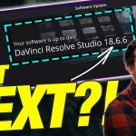 【Davinci resolve 18】The future of Davinci Resolve?! 18.6.6 update