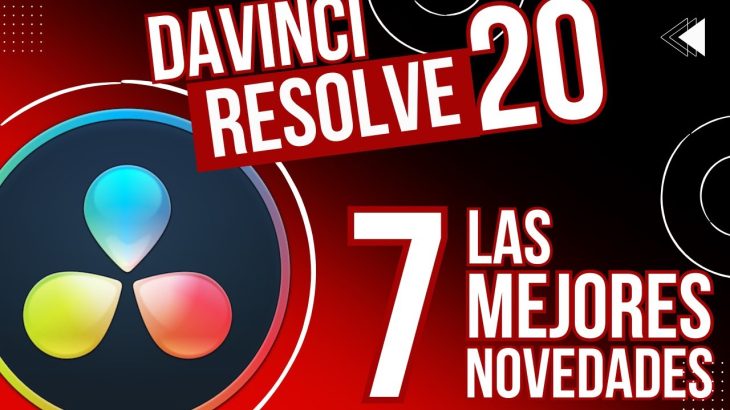 【Davinci resolve 18】DAVINCI Resolve 20: las 7 MEJORES NOVEDADES