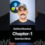【Davinci resolve 17】DaVinci Resolve Selection Mode 👆Shortcut key #davinciresolve #selectionmode #shirtcutkey